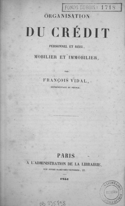Organisation du crédit personnel et réel, mobilier et immobilier