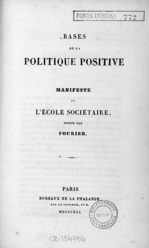 Bases de la politique positive : Manifeste de l'école sociétaire, fondée par Fourier