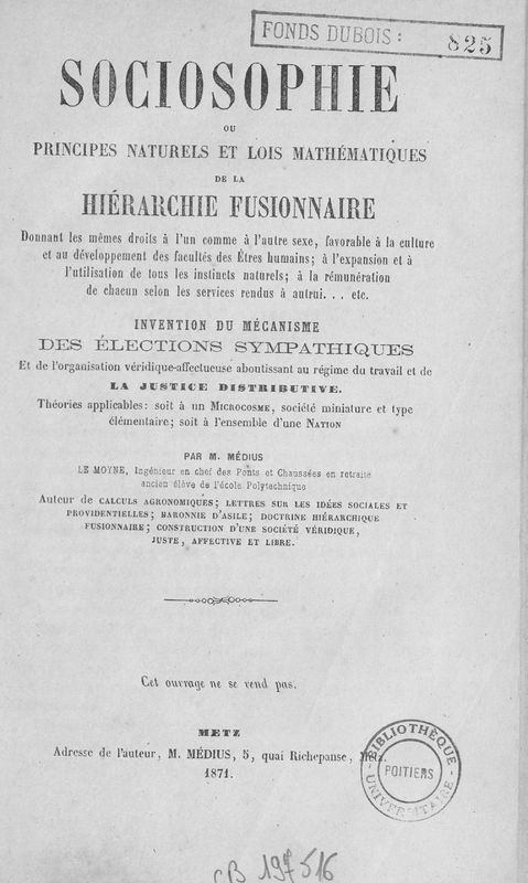 Sociosophie ou principes naturels et lois mathématiques de la hiérarchie fusionnaire…