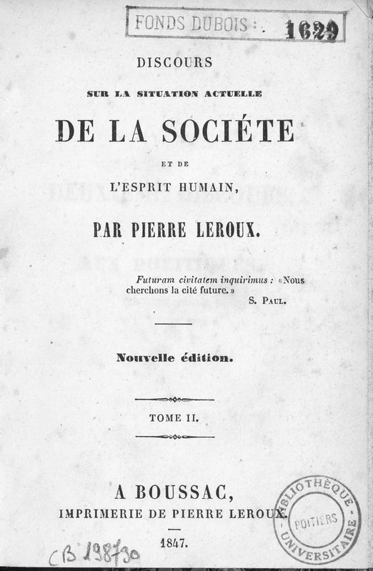 Discours sur la situation actuelle de la société et de l'esprit humain. Deuxième discours : aux politiques
