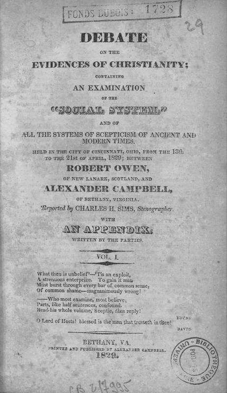 Debate on the evidences of christianity : containing an examination of the "Social system" and of all the systems of scepticism of ancient and modern times