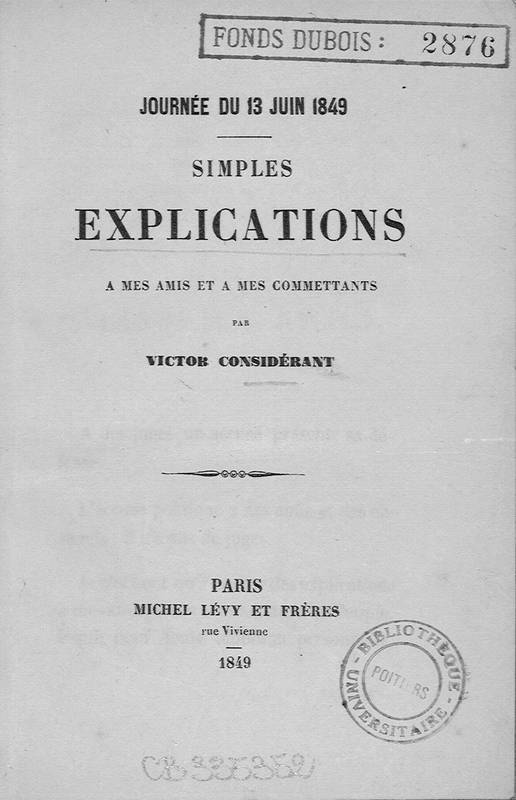 Journée du 13 juin 1849 : simples explications à mes amis et à mes commettants